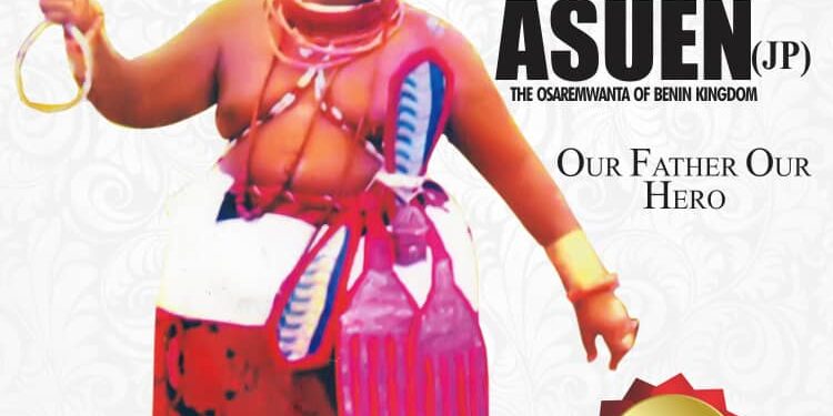 A Special Tribute to Chief (Dr.) Scotty Asuen – the Osarenwanta of Benin Kingdom as he goes home in a Blaze of Glory, By: Douglas Ogbankwa Esq.